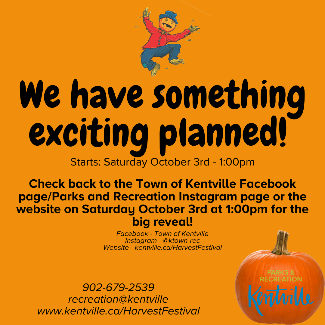 Kentville’s Pumpkin People Festival The Town of Kentville